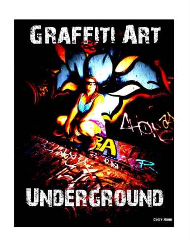 Graffiti Art Underground