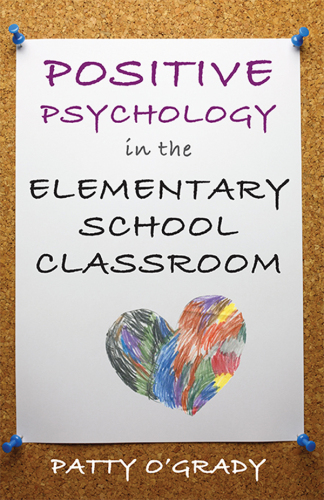 Positive psychology in the elementary school classroom