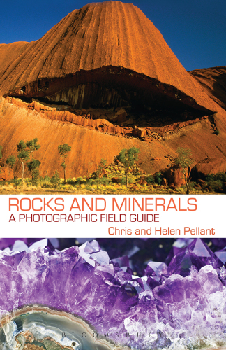 Rocks and Minerals : a Photographic Field Guide