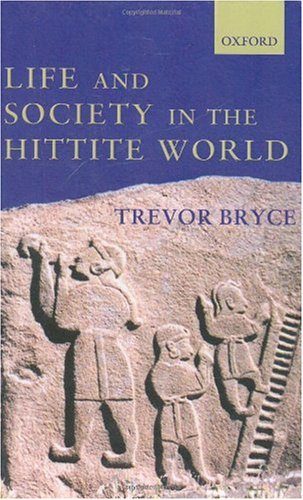 Life and Society in the Hittite World