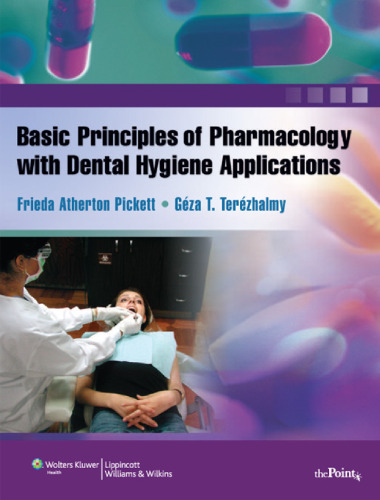 Basic principles of pharmacology with dental hygiene applications