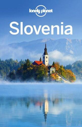 Lonely Planet. Slovenia 2013