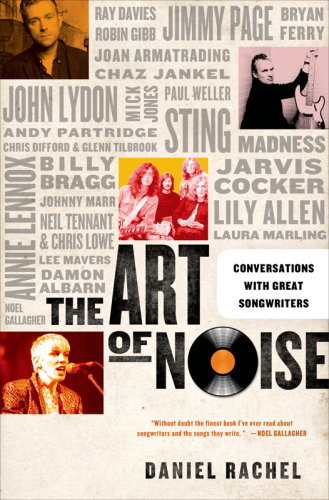 The art of noise : conversations with great songwriters