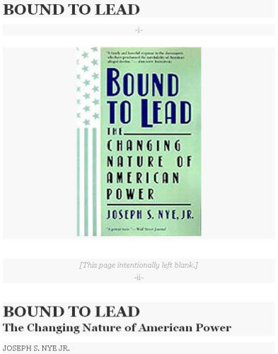 Bound to Lead: The Changing Nature of American Power