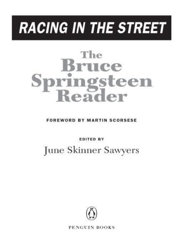 Racing in the street : the Bruce Springsteen reader