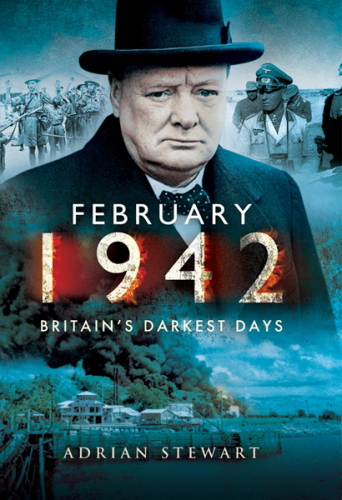 February 1942 : Britain's darkest days