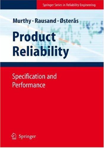 Product Reliability: Specification and Performance