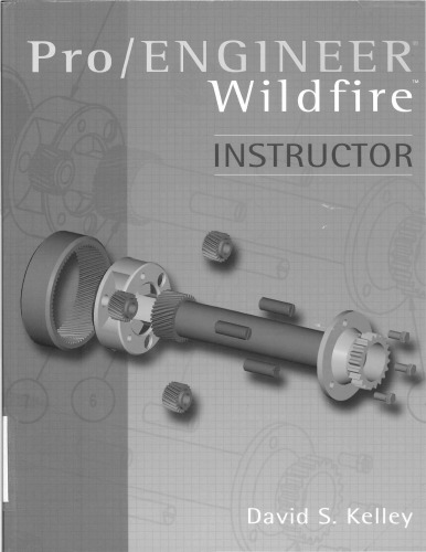 Pro Engineer -Wildfire Instructor