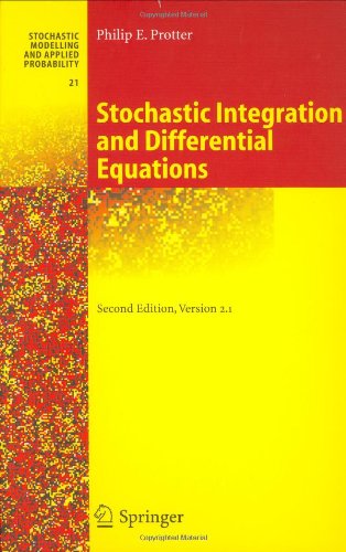 Stochastic Integration and Differential Equations