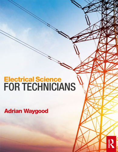 Electrical Science for Technicians