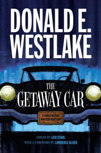 The Getaway Car: Nonfiction Miscellany