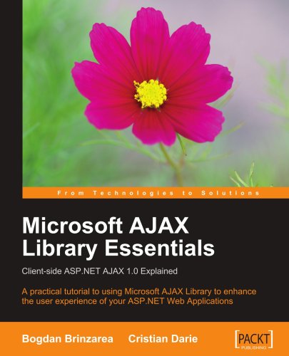 Microsoft AJAX Library Essentials: Client-side ASP.NET AJAX 1.0 Explained