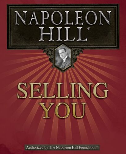 Selling You! : A Practical Guide to Achieving the Most by Becoming Your Best