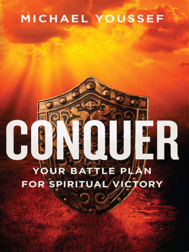 Conquer: Your Battle Plan for Spiritual Victory