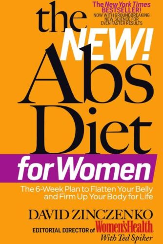 The New ABS Diet for Women : the Six-Week Plan to Flatten Your Stomach and Keep You Lean for Life