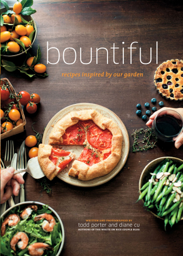 Bountiful : vegetable and fruit recipes inspired by our garden