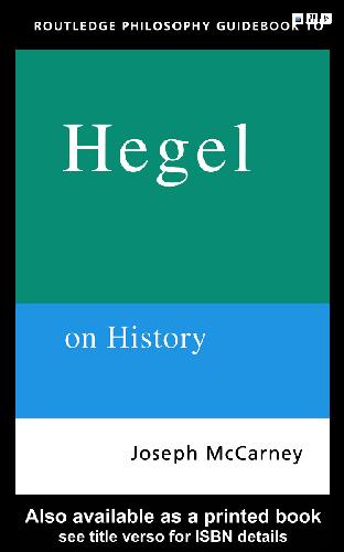 Philosophy Guidebook To Hegel On History