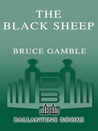 The Black Sheep : the definitive account of Marine Fighting Squadron 214 in World War II