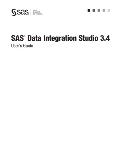 SAS Data Integration Studio 3.4 User's Guide