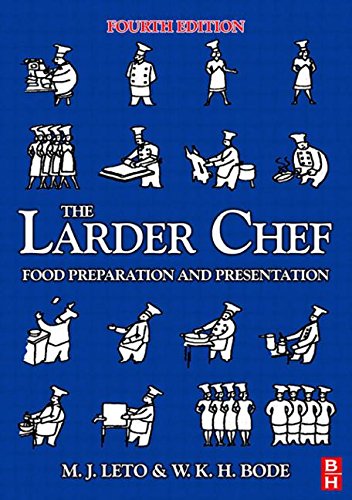 The larder chef : food preparation and presentation