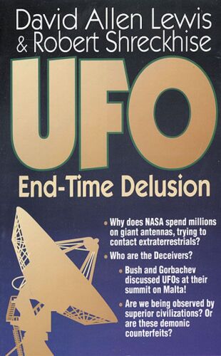 UFO : end-time delusion