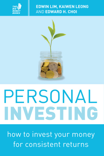 Personal investing : how to invest your money for consistent returns