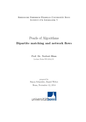 Pearls of Algorithms: Bipartite matching and network flows [Lecture notes]