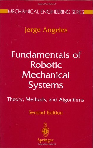 Fundamentals of Robotic Mechanical Systems