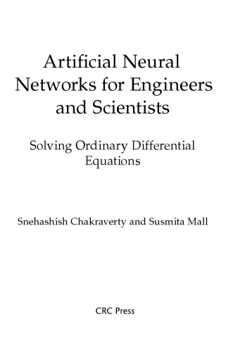 Artificial Neural Networks for Engineers and Scientists. Solving Ordinary Differential Equations