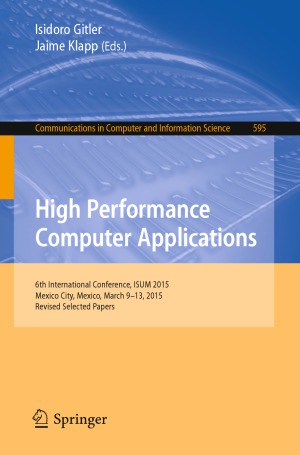 High Performance Computer Applications.  6th International Conference, ISUM 2015