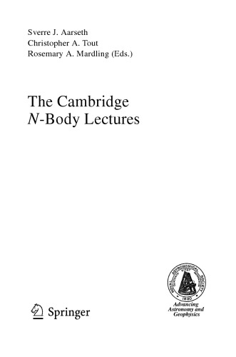 The Cambridge N-Body Lectures