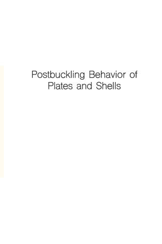 Postbuckling Behavior of Plates and Shells