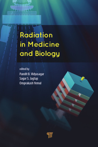 Radiation in Medicine and Biology