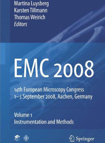 EMC 2008 14th European Microscopy Congress 1–5 September 2008, Aachen, Germany: Volume 1: Instrumentation and Methods