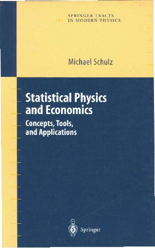 Statistical physics and economics - Concepts, tools and applications