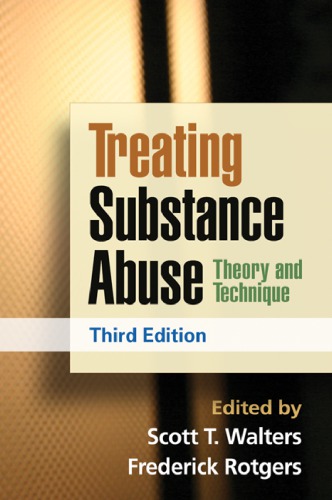 Treating Substance Abuse: Theory and Technique