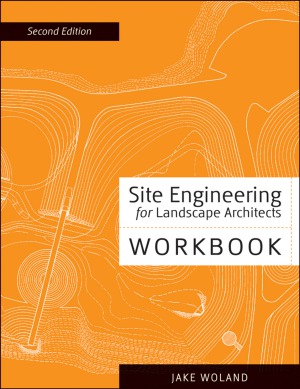 Site Engineering for Landscape Architects Workbook