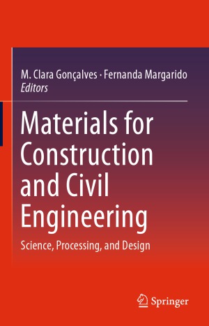 Materials for Construction and Civil Engineering  Science, Processing, and Design