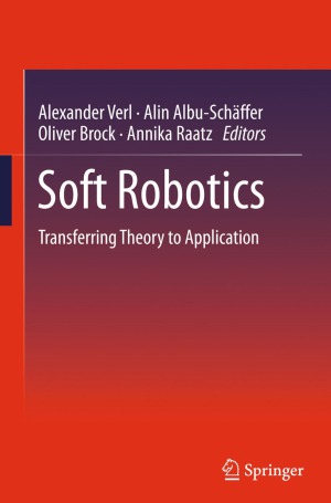 Soft Robotics Transferring Theory to Application