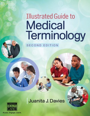 Illustrated Guide to Medical Terminology