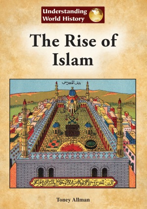 The Rise of Islam