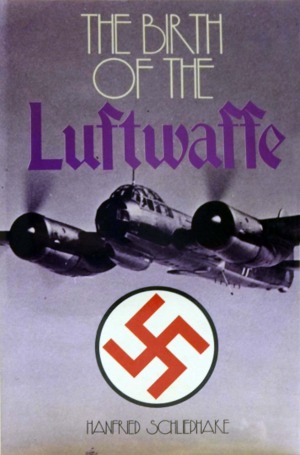 The Birth of the Luftwaffe