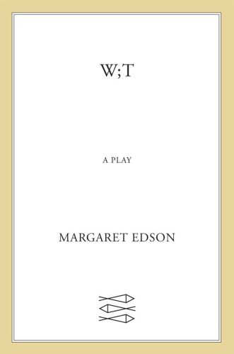 Wit: A Play