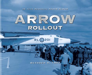 Arrow Rollout, October 4, 1957  45 Year Memorial Photo Album