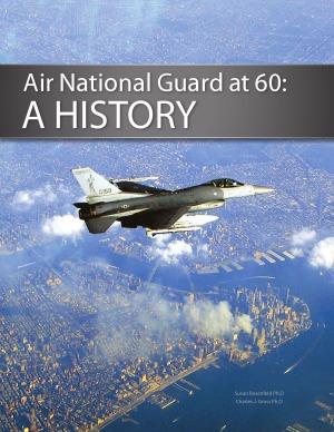 Air National Guard at 60 : A History