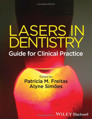 Lasers in dentistry  guide for clinical practice