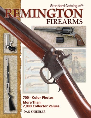 Standard Catalog Of Remington Firearms