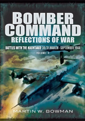 Bomber Command : Reflections of War, Volume 4 : The Tide Turns, 1943–1944