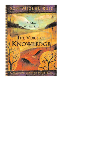 The Voice of Knowledge: A Practical Guide to Inner Peace