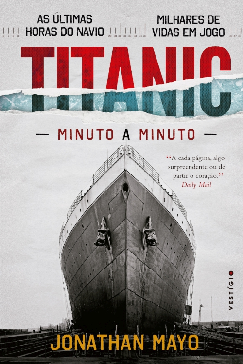 Titanic - Minuto a minuto